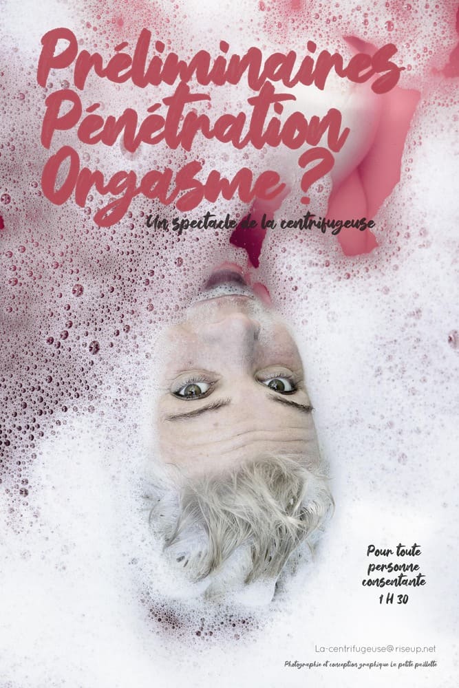 PRÉLIMINAIRES, PÉNÉTRATION, ORGASME ?