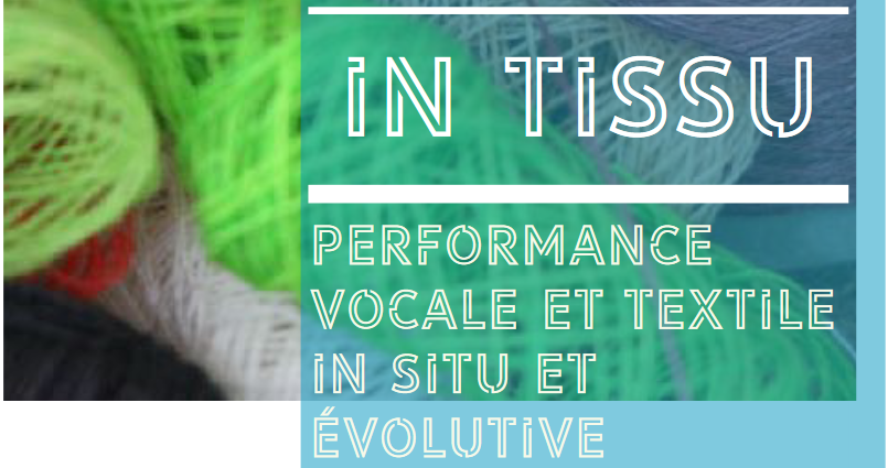 Performance « In Tissu au Lavoir » par StellæchO Créations / association Ça arrive